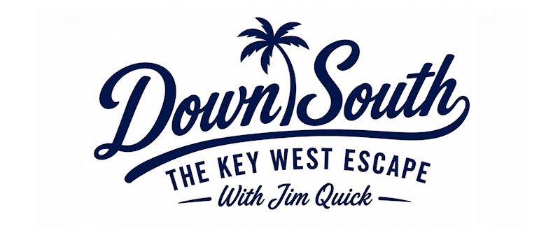 Down South with Jim Quick 2027